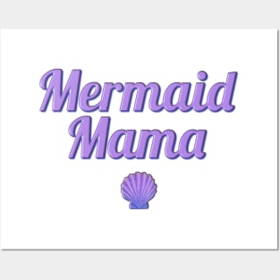 Mermaid Mama Posters and Art